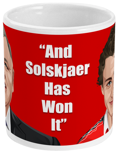 1999 And Solskjaer Has Won It Mug
