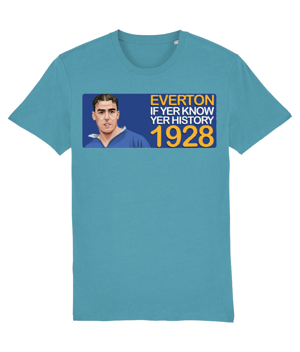 Everton 1928 Dixie Dean If Yer Know Yer History Unisex T-Shirt