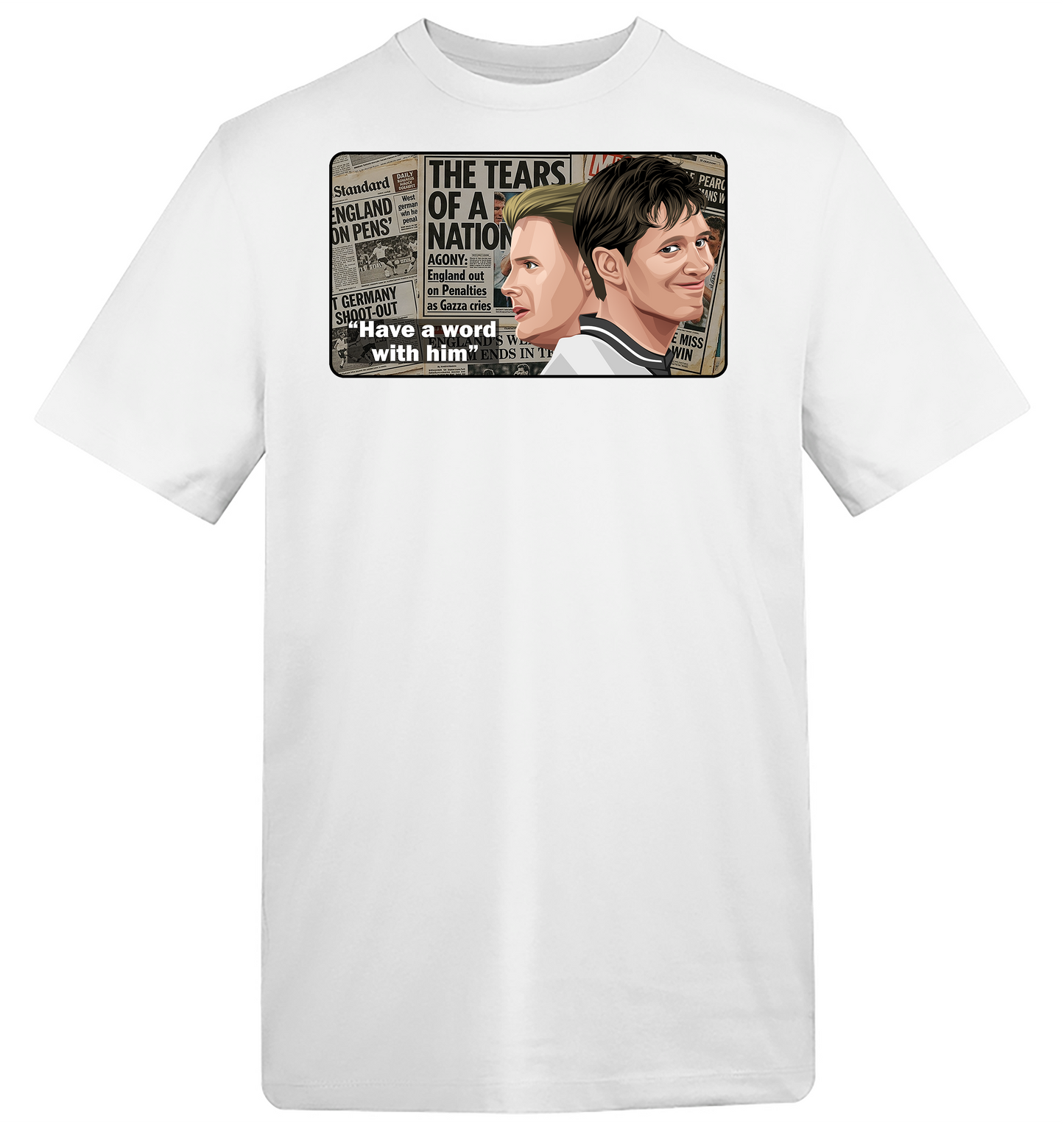 1990 World Cup Have A Word With Him T-Shirt