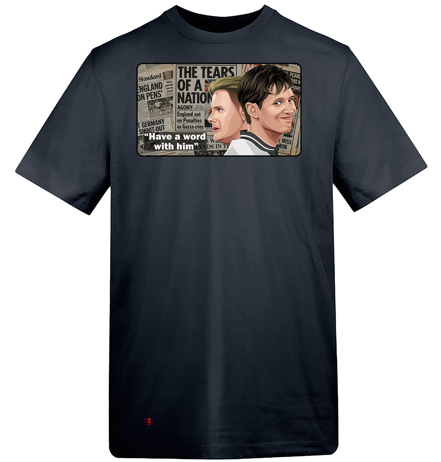 1990 World Cup Have A Word With Him T-Shirt