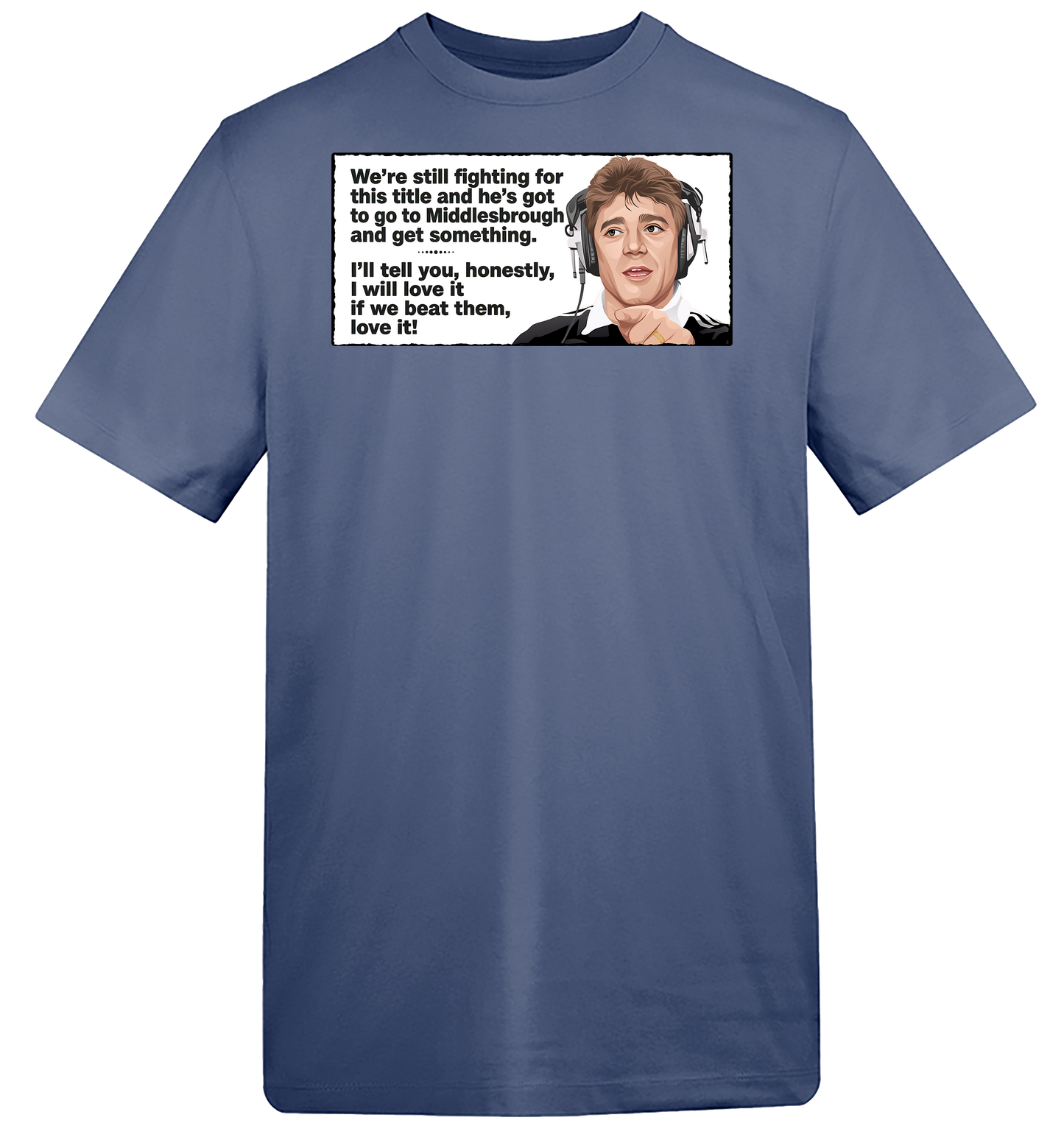 1996 Kevin Keegan I Will Love It T-Shirt