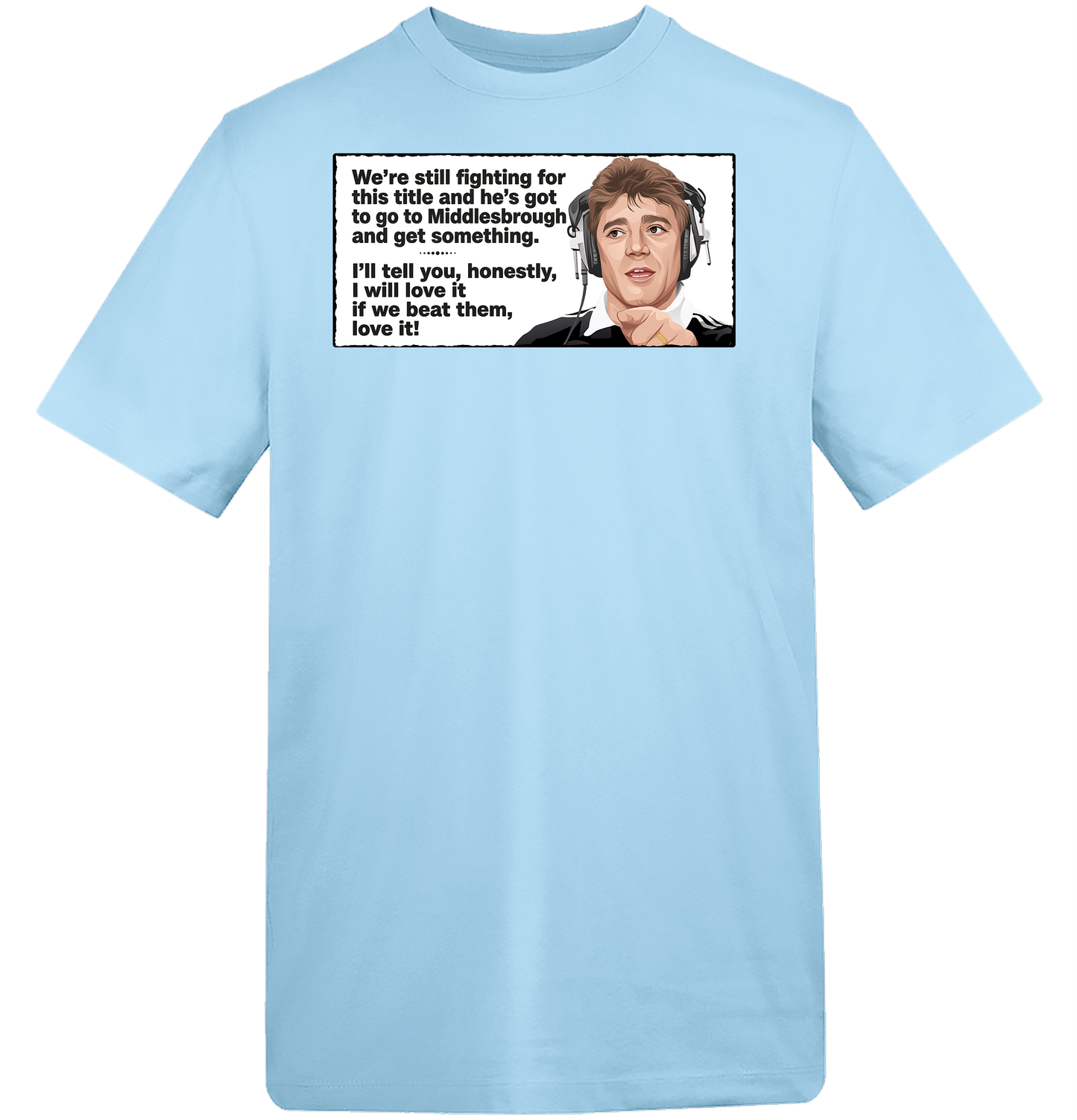 1996 Kevin Keegan I Will Love It T-Shirt