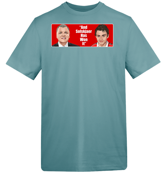 1999 And Solskjaer Has Won It T-Shirt