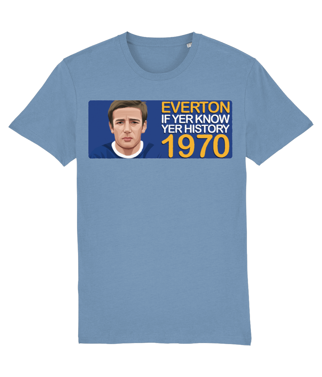 Everton 1970 Colin Harvey If Yer Know Yer History Unisex T-Shirt