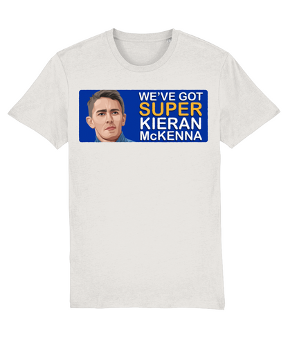 Ipswich Town We've Got Super Kieran McKenna Unisex T-Shirt