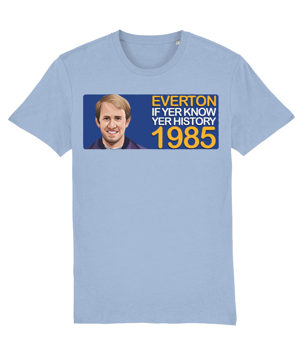 Everton 1985 Howard Kendall If Yer Know Yer History Unisex T-Shirt