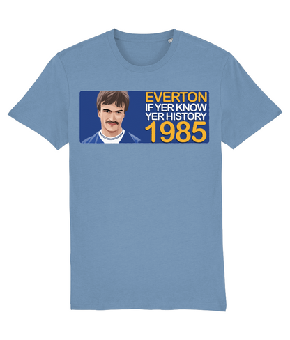 Everton 1985 Derek Mountfield If Yer Know Yer History Unisex T-Shirt