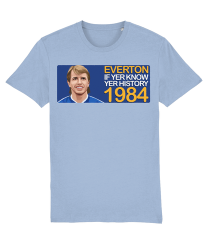 Everton 1984 Trevor Steven If Yer Know Yer History Unisex T-Shirt
