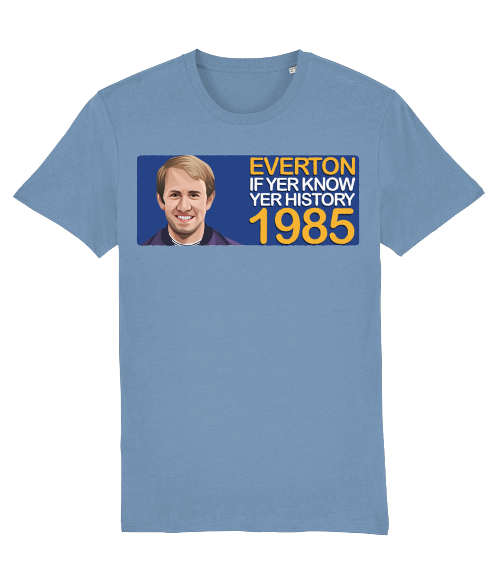 Everton 1985 Howard Kendall If Yer Know Yer History Unisex T-Shirt