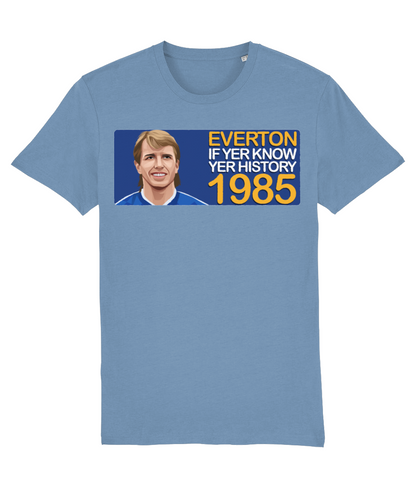 Everton 1985 Trevor Steven If Yer Know Yer History Unisex T-Shirt