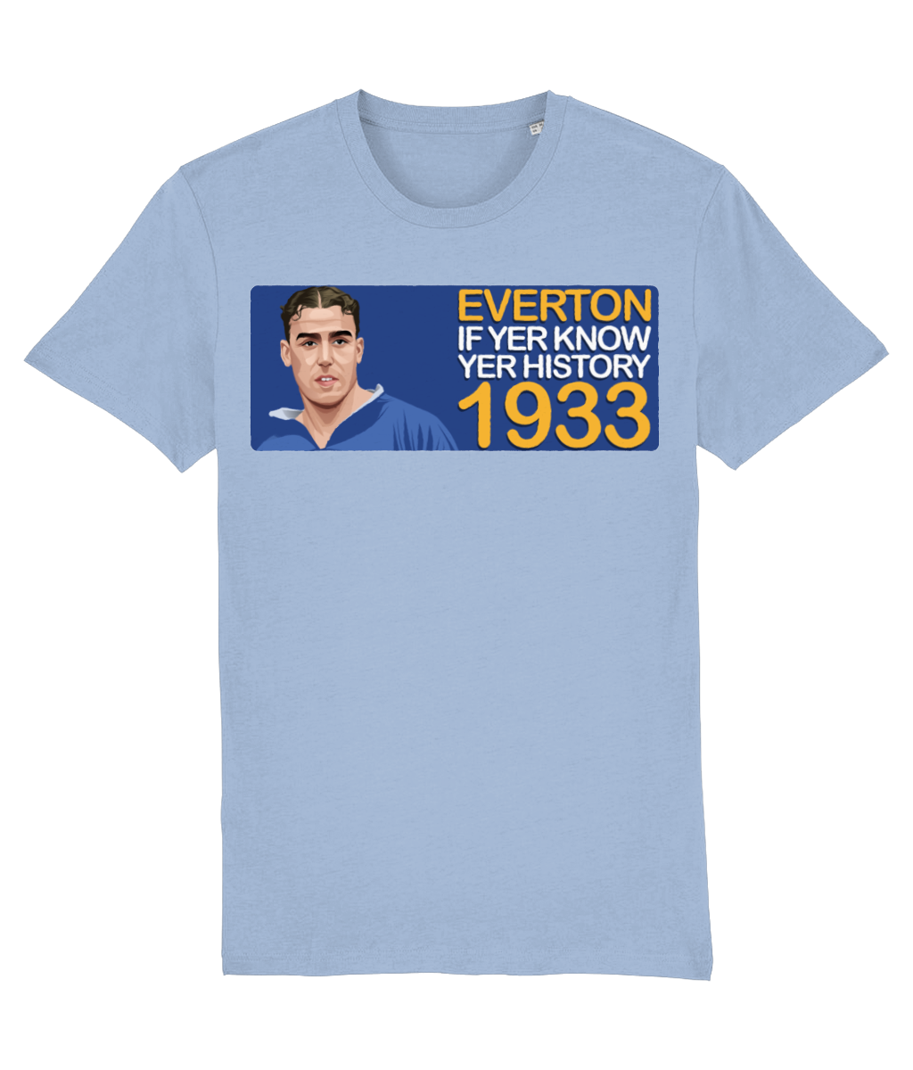 Everton 1933 Dixie Dean If Yer Know Yer History Unisex T-Shirt