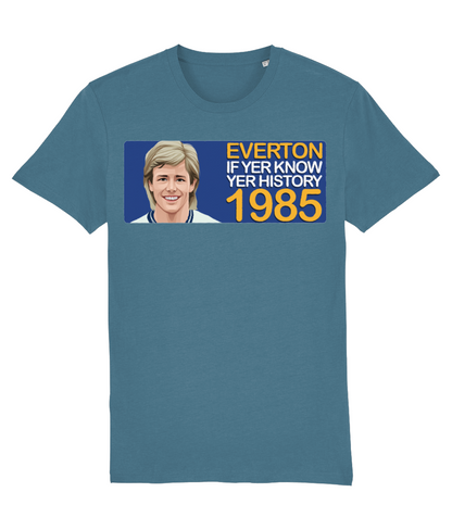 Everton 1985 Adrian Heath If Yer Know Yer History Unisex T-Shirt