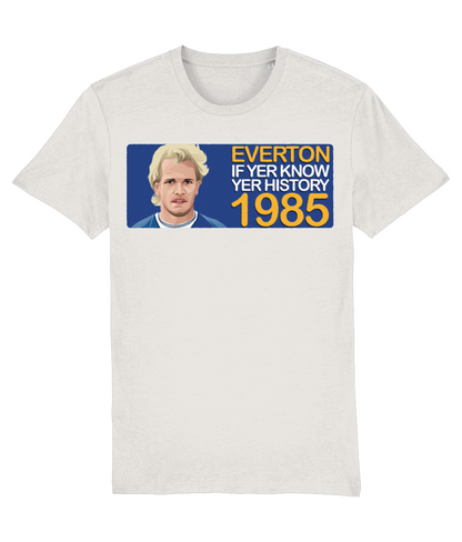 Everton 1985 Andy Gray If Yer Know Yer History Unisex T-Shirt