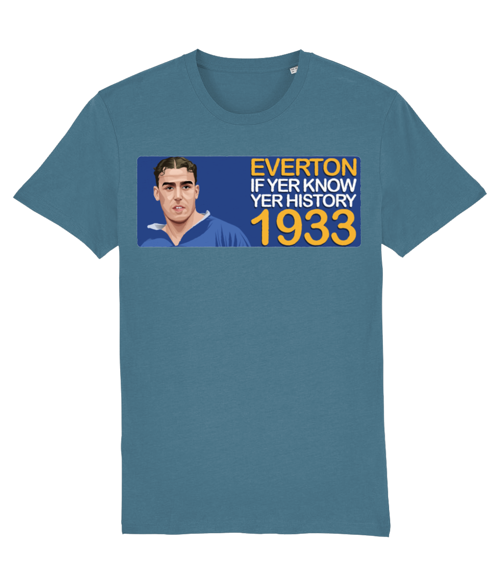 Everton 1933 Dixie Dean If Yer Know Yer History Unisex T-Shirt