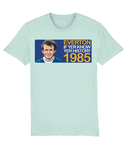 Everton 1985 Peter Reid If Yer Know Yer History Unisex T-Shirt