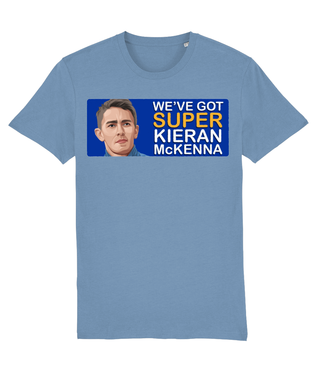 Ipswich Town We've Got Super Kieran McKenna Unisex T-Shirt