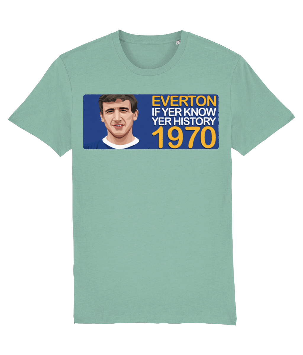 Everton 1970 Johnny Morrissey If Yer Know Yer History Unisex T-Shirt