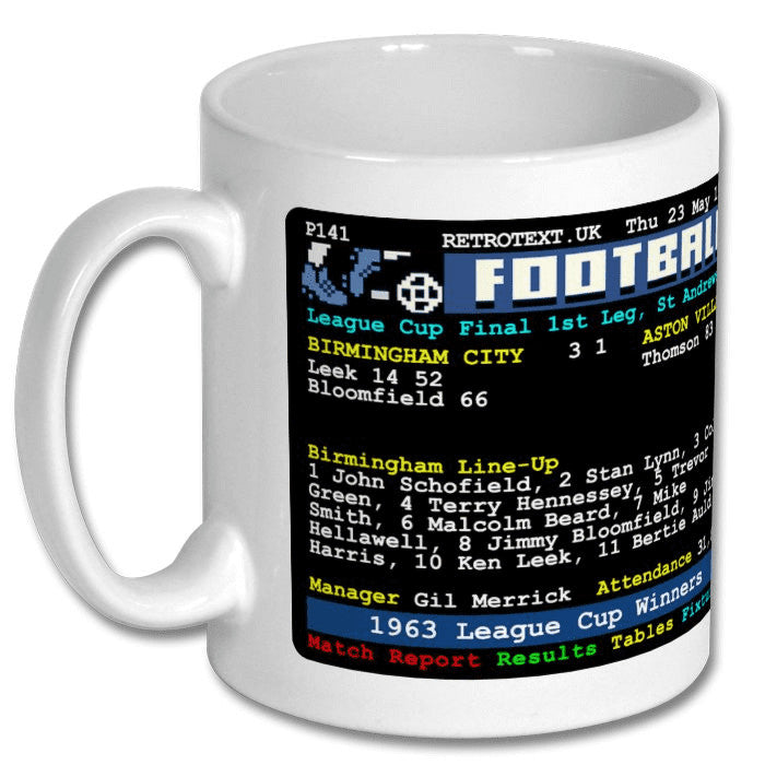 Retrotext Birmingham City 1963 League Cup Winners teletext design on a glossy white 11oz ceramic mug