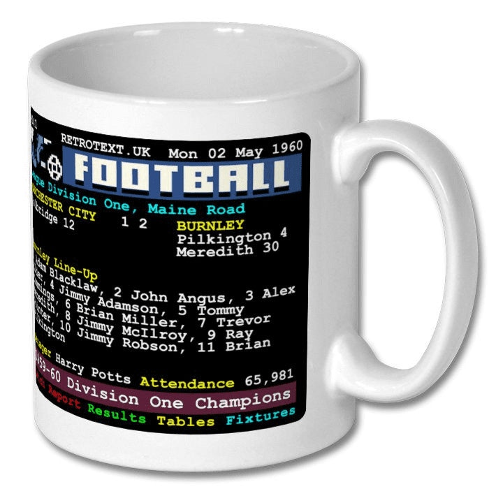 Retrotext white 11oz ceramic mug featuring a 1960 Burnley Division One Champions teletext football match report