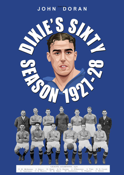 Retrotext Dixie's Sixty book cover featuring an illustration of Dixie Dean above a 1928 Everton team photograph