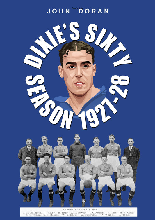Retrotext Dixie's Sixty book cover featuring an illustration of Dixie Dean above a 1928 Everton team photograph
