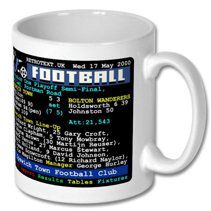 Retrotext Ipswich Town 2000 playoff semi-final ceramic mug featuring a nostalgic teletext score graphic
