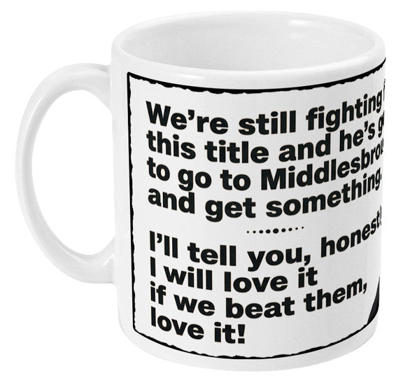 Retrotext white 11oz ceramic mug featuring Kevin Keegan's famous 1996 I will love it quote about Newcastle United