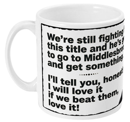 Retrotext white 11oz ceramic mug featuring Kevin Keegan's famous 1996 I will love it quote about Newcastle United