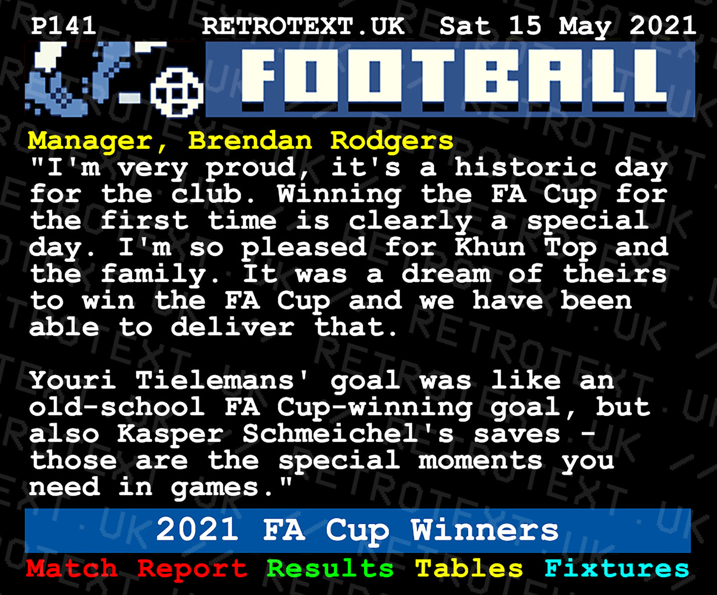 Retrotext Leicester City 2021 FA Cup Winners ceramic mug featuring a nostalgic pixelated teletext match report design.