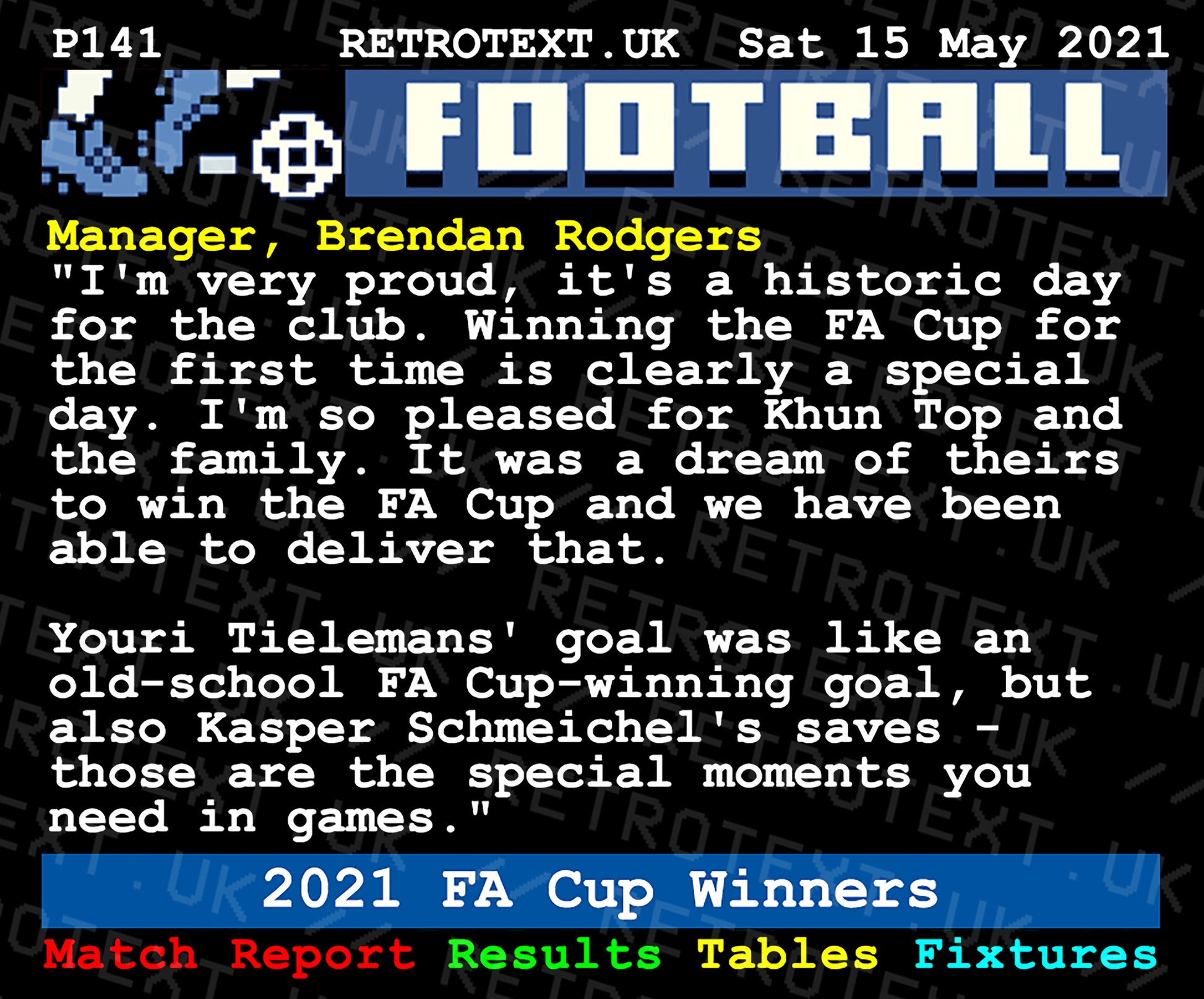 Retrotext Leicester City 2021 FA Cup Winners ceramic mug featuring a nostalgic pixelated teletext match report design.