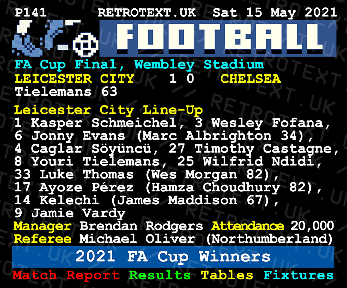 Retrotext Leicester City 2021 FA Cup Winners ceramic mug featuring a nostalgic pixelated teletext match report design.
