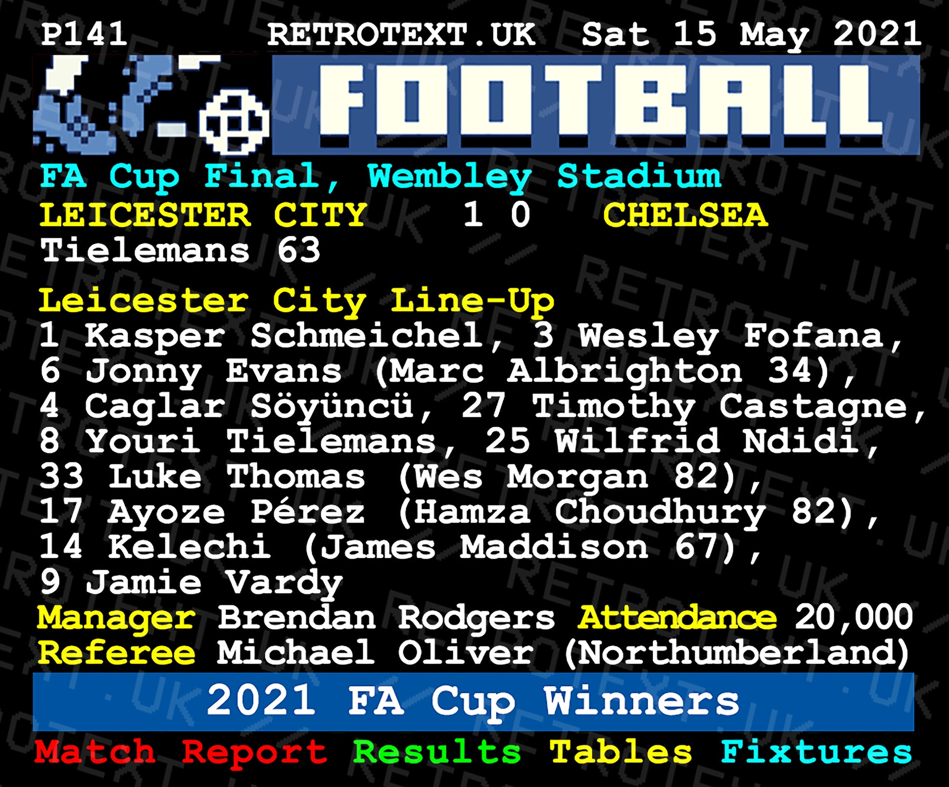 Retrotext Leicester City 2021 FA Cup Winners ceramic mug featuring a nostalgic pixelated teletext match report design.