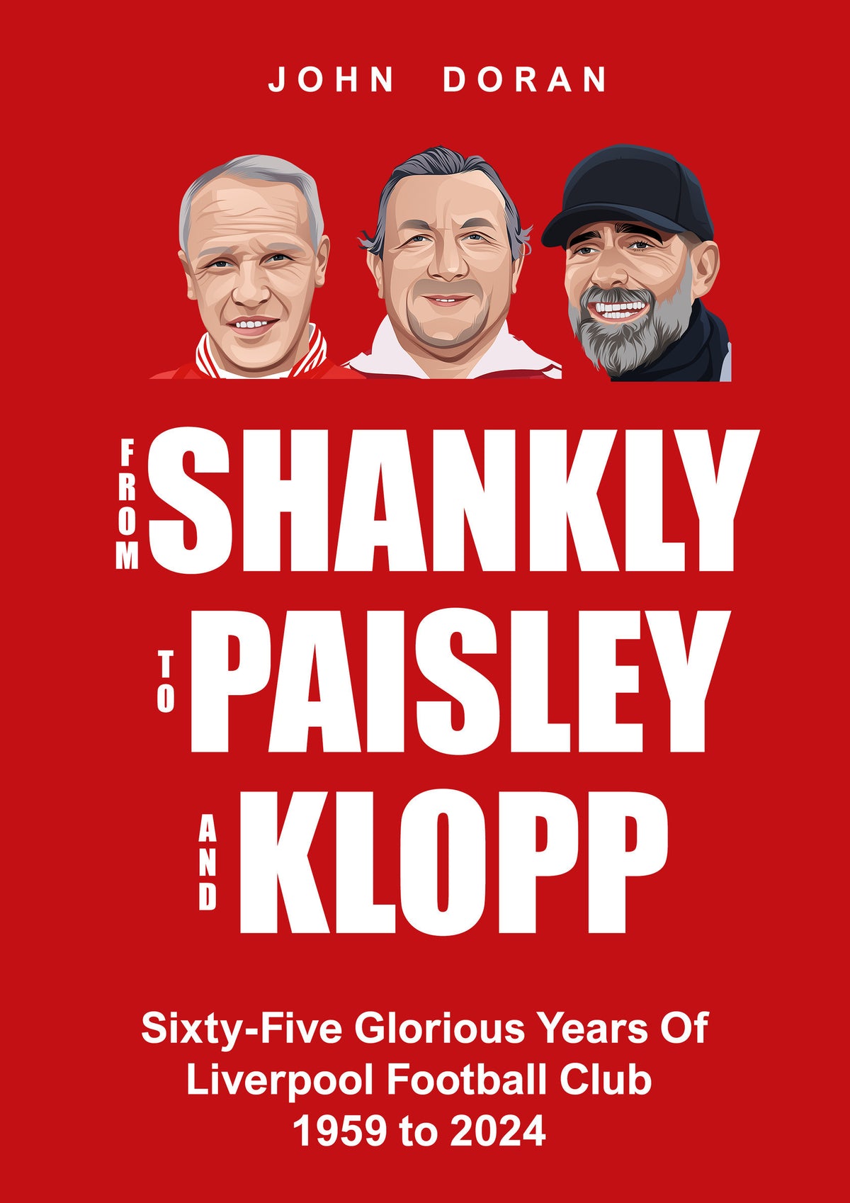Retrotext Liverpool FC book cover featuring illustrations of Bill Shankly, Bob Paisley, and Jurgen Klopp on red background