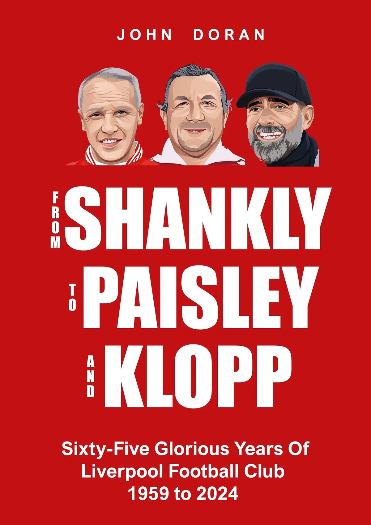 Retrotext book cover featuring illustrations of Bill Shankly, Bob Paisley, and Jurgen Klopp on a red background.