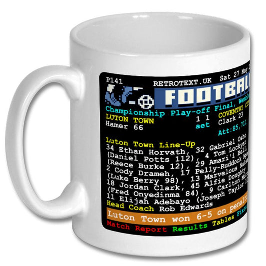 Retrotext Luton Town 2023 Championship Playoff Winners teletext design on a glossy white 11oz ceramic mug