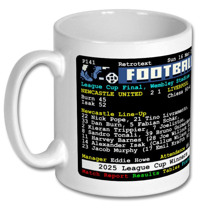 Retrotext Newcastle United 2025 League Cup winners ceramic mug featuring match details and team lineup