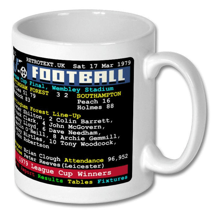 Retrotext white ceramic mug featuring the 1979 Nottingham Forest League Cup Final match details and team lineup.